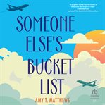 Someone Else's Bucket List cover image