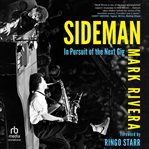 Sideman : In Pursuit of the Next Gig cover image