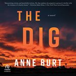The Dig : A Novel cover image