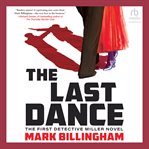The Last Dance : Detective Miller cover image