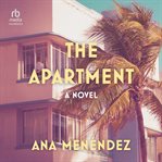 The Apartment : A Novel cover image
