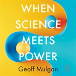 When Science Meets Power cover image