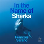 In the Name of Sharks cover image
