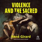 Violence and the Sacred cover image