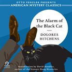 The Alarm of the Black Cat : Rachel Murdock Mysteries cover image