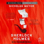 Sherlock Holmes and the Telegram From Hell cover image