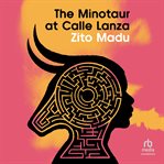 The Minotaur at Calle Lanza cover image