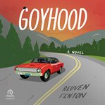 Goyhood : A Novel cover image