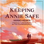 Keeping Annie Safe cover image