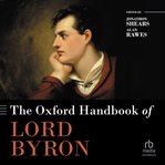 The Oxford Handbook of Lord Byron cover image