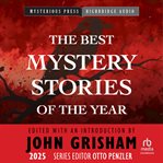 The Mysterious Bookshop Presents the Best Mystery Stories of the Year 2025 cover image