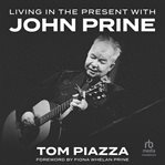 Living in the Present With John Prine cover image