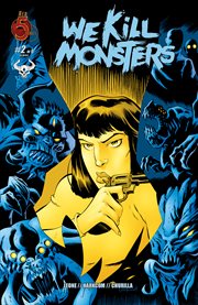 We kill monsters. Issue 2 cover image