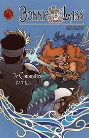 Bonnie lass: the committed. Issue 4 cover image