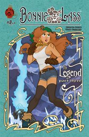 Bonnie lass: the legend, part 3 cover image