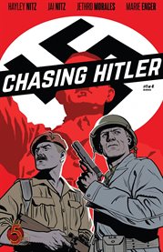 Chasing hitler. Issue 1 cover image