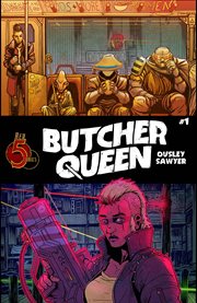 Butcher queen. Issue 1 cover image