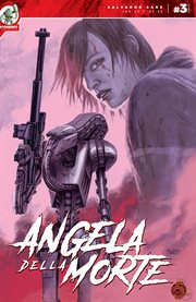 Angela della morte: unleash the beast. Issue 3 cover image