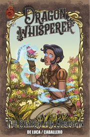 Dragon whisperer : the search for obsidian. Issue 6 cover image