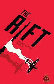 The rift. Volume 1 cover image
