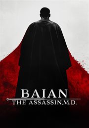 Baian the Assassin, M.D Baian the Assassin, M.D