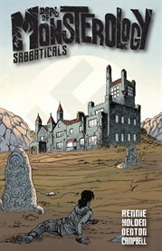 Dept. of monsterology : sabbaticals. Volume 2: SABBATICAL cover image