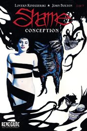 Shame : conception. Volume 1: CONCEPTION cover image