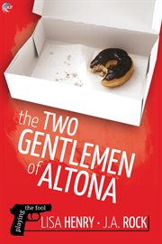 The Two Gentlemen of Altona The Two Gentlemen of Altona