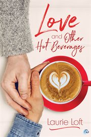 Love and other hot beverages cover image