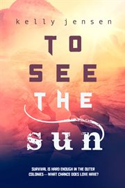 To See the Sun cover image