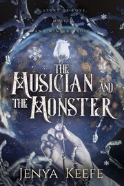 The musician and the monster cover image