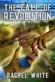 The call of the revolution : Exalted cover image