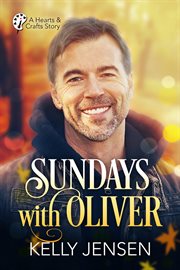 Sundays with oliver : Hearts & Crafts cover image