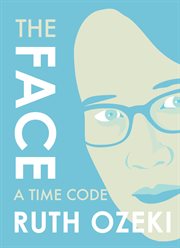 The face : a time code cover image