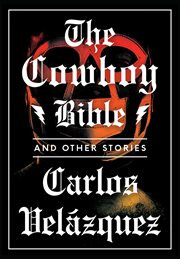 The Cowboy bible and other stories cover image
