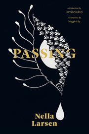 Passing : authoritative text, backgrounds and contexts, criticism cover image