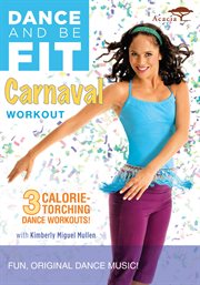 Dance and be fit. Season 1. Carnaval workout cover image