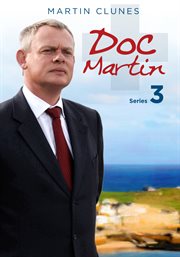 Doc Martin. Season 3 cover image