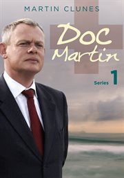 Doc Martin. Season 1 cover image