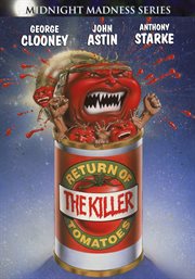 Return of the killer tomatoes! cover image