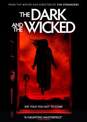 The dark and the wicked cover image