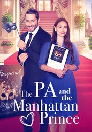 The PA and the Manhattan prince cover image