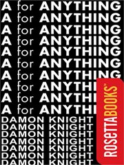 A for Anything A for Anything