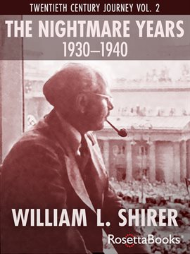 Cover image for The Nightmare Years, 1930-1940