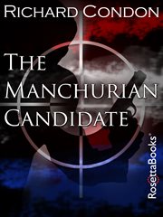 The Manchurian Candidate The Manchurian Candidate