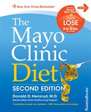 The Mayo Clinic Diet The Mayo Clinic Diet