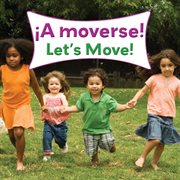 ¡A moverse!: Let's move! cover image