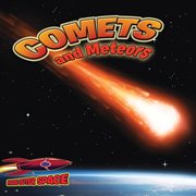 Comets and meteors shooting through space cover image