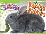 Raising rabbits cover image