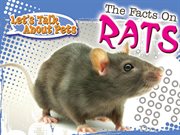 The Facts on Rats Facts on Rats cover image
